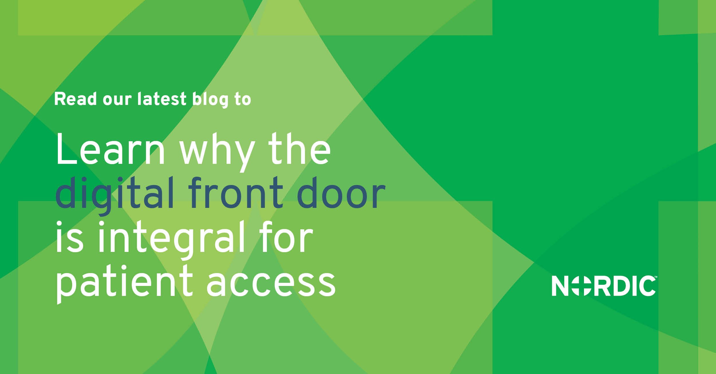 Advancing consumercentric healthcare with a digital front door